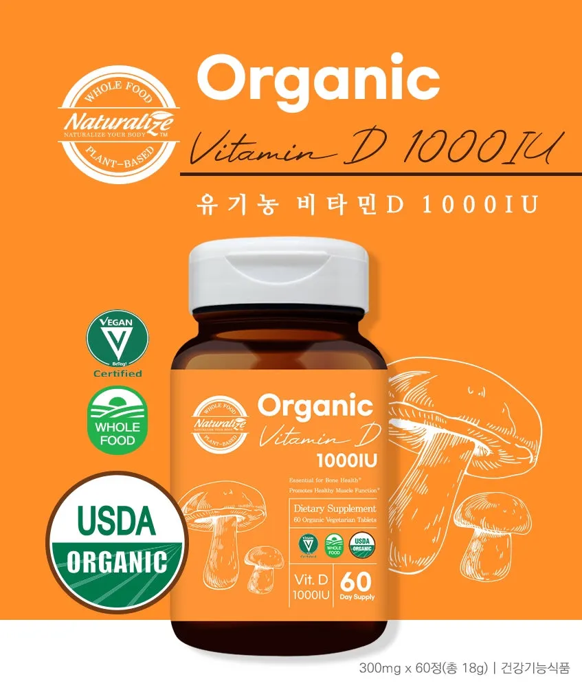 NATURALIZE Organic Vitamin D 1000IU 60 Tablets Vegan Vegetarian Health Supplements