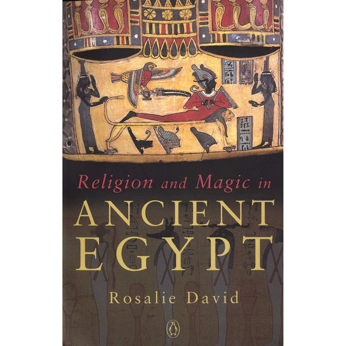 Religion and Magic in Ancient Egypt